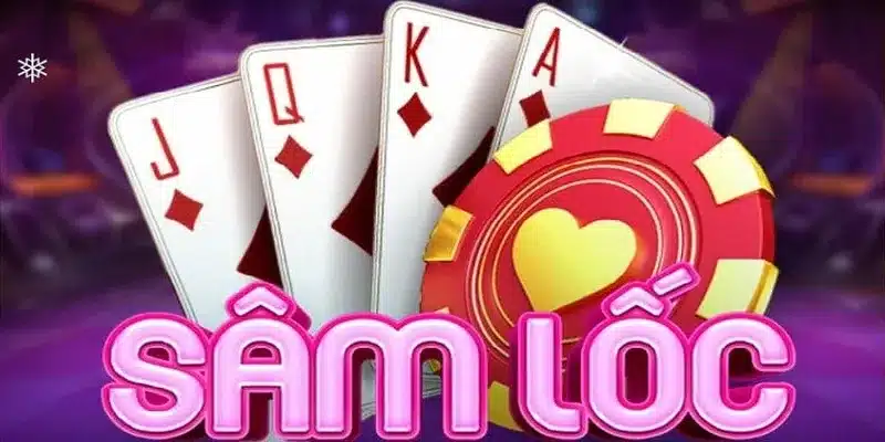 Cách chơi sâm lốc hiệu quả tại vuagame